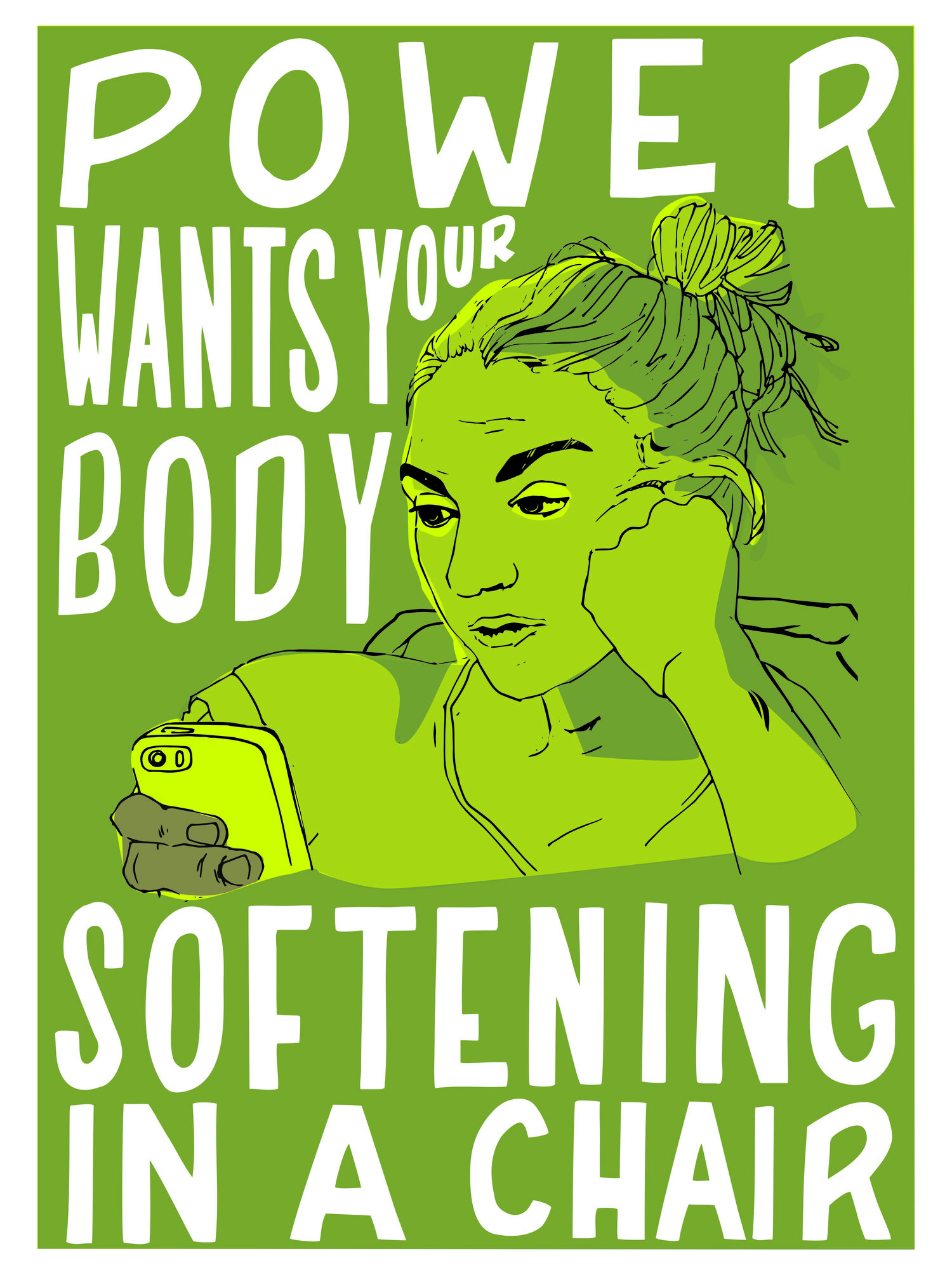 Illustration of a woman looking at a phone with text "Power Wants Your Body Softening in a Chair"